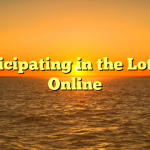 Participating in the Lottery Online